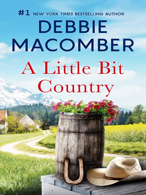 Title details for A Little Bit Country by Debbie Macomber - Wait list